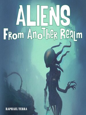 cover image of Aliens from Another Realm